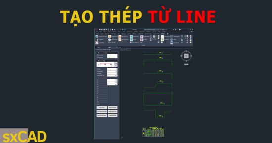 Chức năng tạo thép từ Line sxCAD V1.5